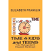 Time 4 Kids and Teens: Time Management Student Workbook