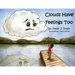 Clouds Have Feelings Too