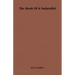 The Book of a Naturalist