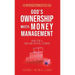 God's Ownership Meets Money Management: How to Be a Good and Faithful Steward