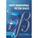 Finite-Dimensional Vector Spaces: Second Edition