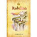 Badulina: Black & White Edition