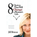 8 Choices That Will Change a Woman's Life