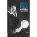 Nikola Tesla: Mi Vida, Mi Investigación