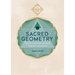 Sacred Geometry (Conscious Guides): How to Use Cosmic Patterns to Power Up Your Life