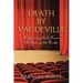 Death by Vaudeville: A Journey Back From the End of the World