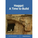 Haggai: A Time to Build