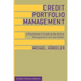 Credit Portfolio Management: A Practitioner's Guide to the Active Management of Credit Risks
