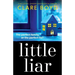 Little Liar: A Nail-Biting, Gripping Psychological Thriller