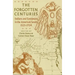Forgotten Centuries