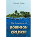The Adventures of Robinson Crusoe