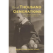 For A Thousand Generations: The untold story of an orphan train rider