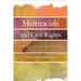Multiracials and Civil Rights: Mixed-Race Stories of Discrimination