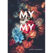 My My