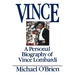 Vince: Lessons to Lead and Succeed in a Knowledge-Based .