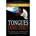 Tongues Demystified: Uncovering Five Common Myths About Speaking In Tongues