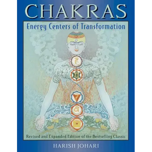 Chakras: Energy Centers of Transformation