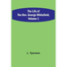 The Life of the Rev. George Whitefield, Volume 1