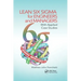 Lean Six SIGMA for Engineers and Managers: With Applied Case Studies