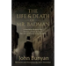 The Life and Death of Mr. Badman: A Readable Modern-Day Version of John Bunyan's The Life and Death of Mr. Badman