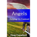 Angels Helping Us Contend