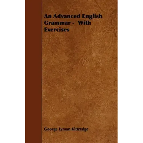 An Advanced English Grammar - With Exercises