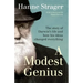 A Modest Genius: The story of Darwin's Life and how his ideas changed everything