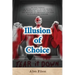 Illusion of Choice