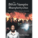 The Silver Vampire- Rhamphorhynchus: Book 2 of the Silver Vampire Chronicles