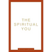 The Spiritual You