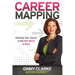 Career Mapping: Charting Your Course in the New World of Work