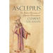 Asclepius: The Perfect Discourse of Hermes Trismegistus