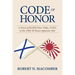 Code of Honor: A Novel of Radm Peter Wake, Usn, in the 1904-1905 Russo-Japanese War