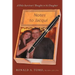 Notes to Jacqui: A Polio Survivor's Thoughts to His Daughter
