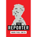 The Reporter