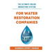 The Ultimate Online Marketing System for Water Restoration Companies