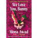 We Love You, Bunny