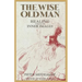 The Wise Old Man: Healing Through Inner Images