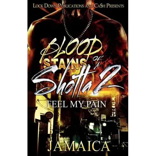Blood Stains of a Shotta 2: Feel My Pain