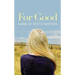 For Good