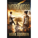 Wormwood: A Novel of the Great Tribulation in America