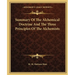 Summary of the Alchemical Doctrine and the Three Principles of the Alchemists