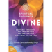 Spiritual Thoughts DIVINE: Esoteric Thoughts for Inspiration and Motivation Every Day of the Year