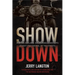 Showdown: How the Outlaws, Hells Angels and Cops Fought for Control of the Streets