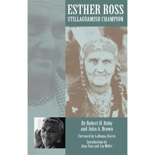 Esther Ross: Stillaguamish Champion
