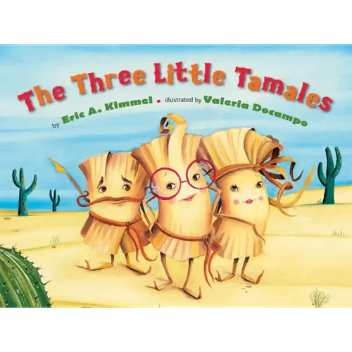 The Three Little Tamales