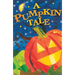 A Pumpkin Tale (KJV 25-Pack)