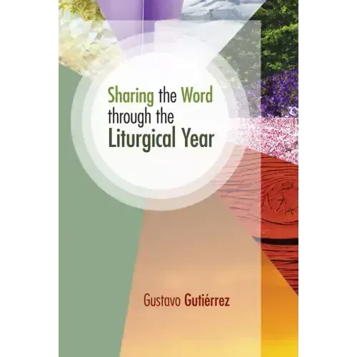 Sharing the Word Through the Liturgical Year