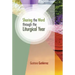 Sharing the Word Through the Liturgical Year