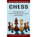Chess: Learn How to Play Chess the Quick and Dirty Way (The Ultimate and Definitive Guide to Learn Chess Board Rules)